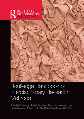 Routledge Handbook of Interdisciplinary Research Methods (Manual Routledge de métodos de investigación interdisciplinarios) - Routledge Handbook of Interdisciplinary Research Methods