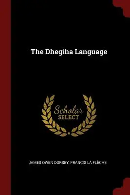 La lengua Dhegiha - The Dhegiha Language