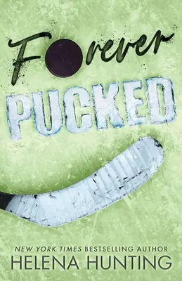 Forever Pucked (Edición especial en rústica) - Forever Pucked (Special Edition Paperback)