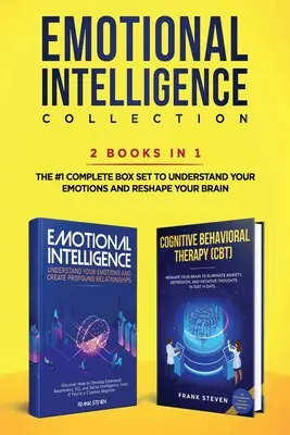 Colección de Inteligencia Emocional 2-en-1 Bundle: Inteligencia Emocional + Terapia Cognitivo-Conductual (TCC) - La Caja Completa # 1 para Entender Y - Emotional Intelligence Collection 2-in-1 Bundle: Emotional Intelligence + Cognitive Behavioral Therapy (CBT) - The #1 Complete Box Set to Understand Y