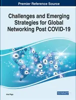 Manual de Investigación sobre Redes Mundiales Post COVID-19 - Handbook of Research on Global Networking Post COVID-19