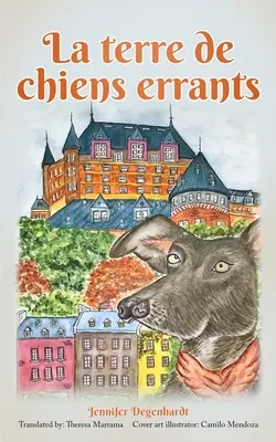 La terre de chiens errants