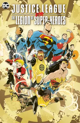 La Liga de la Justicia contra la Legión de Superhéroes - Justice League vs. the Legion of Super-Heroes