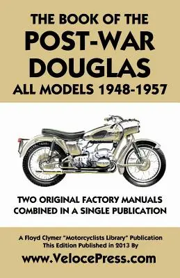Libro de la posguerra Douglas Todos los modelos 1948-1957 - Book of the Post-War Douglas All Models 1948-1957