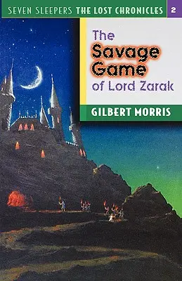 Los juegos salvajes de Lord Zarak: Volumen 2 - The Savage Games of Lord Zarak: Volume 2