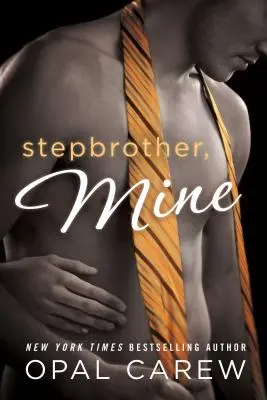 Mi hermanastro - Stepbrother, Mine