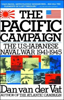 Campaña del Pacífico: La guerra naval entre Estados Unidos y Japón 1941-1945 - Pacific Campaign: The U.S.-Japanes Naval War 1941-1945