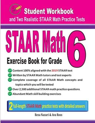 STAAR Math Exercise Book for Grade 6: Student Workbook and Two Realistic STAAR Math Tests (Libro de Ejercicios de Matemáticas STAAR para Sexto Grado) - STAAR Math Exercise Book for Grade 6: Student Workbook and Two Realistic STAAR Math Tests