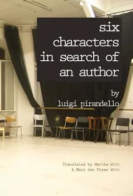 Seis personajes en busca de autor - Six Characters in Search of an Author