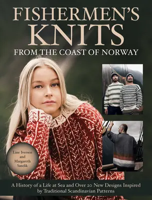 Tejidos de pescadores de la costa de Noruega - Fishermen's Knits from the Coast of Norway