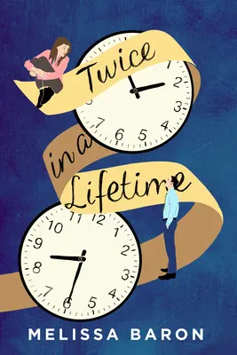 Dos veces en la vida - Twice in a Lifetime