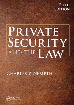 Seguridad privada y Derecho - Private Security and the Law