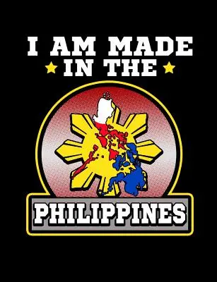 I Am Made In The Philippines: Funny Filipino Quotes and Pun Themed College Ruled Composition Notebook (en inglés) - I Am Made In The Philippines: Funny Filipino Quotes and Pun Themed College Ruled Composition Notebook