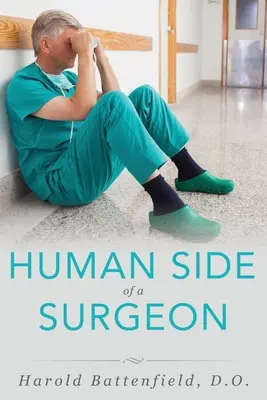 El lado humano de un cirujano - Human Side of a Surgeon