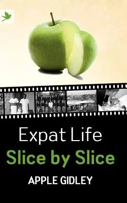 La vida de un expatriado - Expat Life Slice by Slice