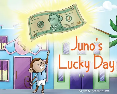 El día de suerte de Juno - Juno's Lucky Day