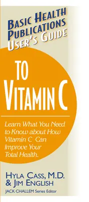 Guía del usuario de la vitamina C - User's Guide to Vitamin C