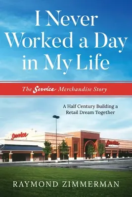 Nunca he trabajado en mi vida - I Never Worked a Day in My Life