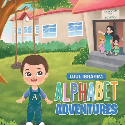 Aventuras alfabéticas - Alphabet Adventures