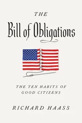 La Carta de Obligaciones: Los diez hábitos del buen ciudadano - The Bill of Obligations: The Ten Habits of Good Citizens