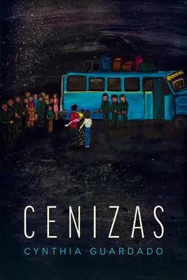 Cenizas: Poemas - Cenizas: Poems