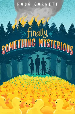Por fin, algo misterioso - Finally, Something Mysterious