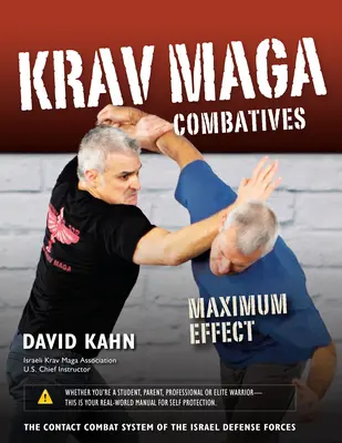 Krav Maga Combatives: Efecto máximo - Krav Maga Combatives: Maximum Effect