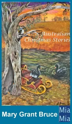 Cuentos de Navidad australianos - Australian Christmas Stories