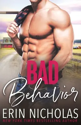 Bad Behavior (Mal comportamiento) - Bad Behavior