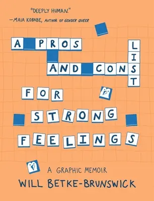 Lista de pros y contras de los sentimientos fuertes - A Pros and Cons List for Strong Feelings