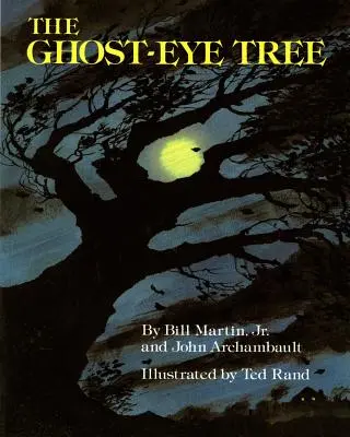 El árbol de los ojos fantasma - The Ghost-Eye Tree