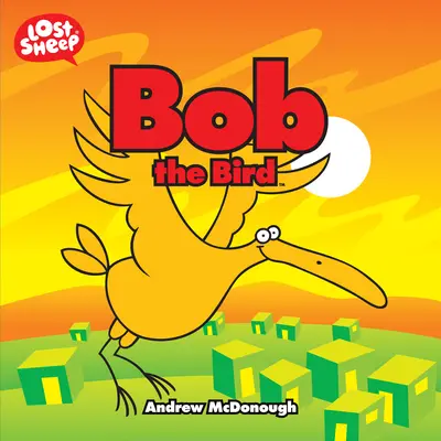 Bob el pájaro - Bob the Bird