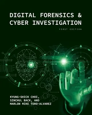 Forense digital y ciberinvestigación - Digital Forensics and Cyber Investigation