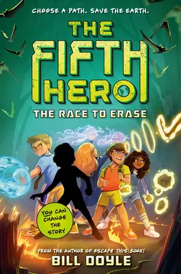 El Quinto Héroe nº 1: La Carrera por Borrar - The Fifth Hero #1: The Race to Erase