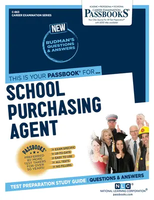 Agente de Compras Escolares (C-863): Guía de Estudio - School Purchasing Agent (C-863): Passbooks Study Guide