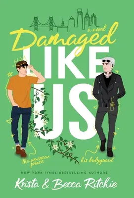 Dañados como nosotros (Edición especial en tapa dura) - Damaged Like Us (Special Edition Hardcover)