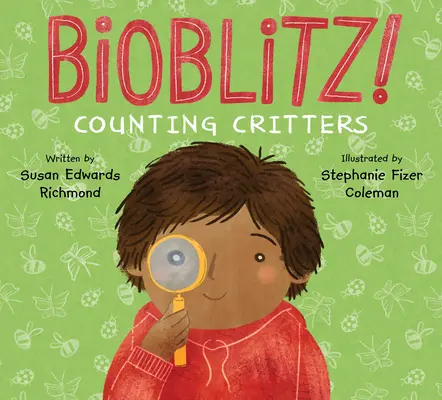 Bioblitz!: Contando bichos - Bioblitz!: Counting Critters