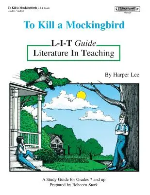 Matar a un ruiseñor Guía L-I-T - To Kill a Mockingbird L-I-T Guide