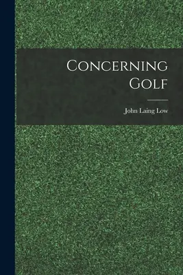 Sobre el golf - Concerning Golf