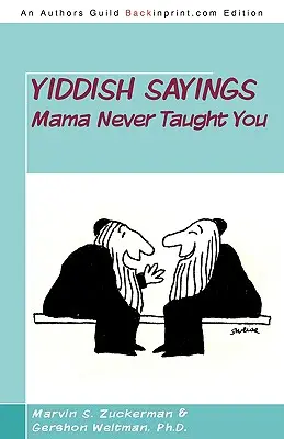 Refranes yiddish que mamá nunca te enseñó - Yiddish Sayings Mama Never Taught You