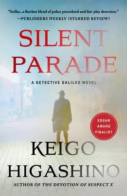 Desfile silencioso: Una novela del detective Galileo - Silent Parade: A Detective Galileo Novel