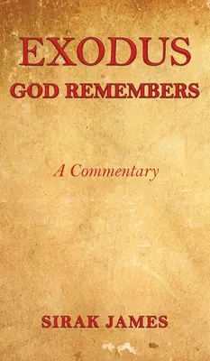 Éxodo: Dios recuerda - Exodus: God Remembers