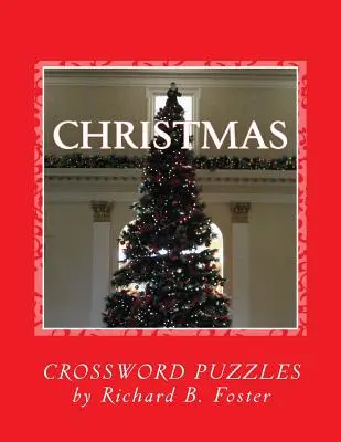 La Navidad: Crucigramas - Christmas: Crossword Puzzles