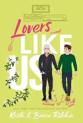 Amantes como nosotros (Edición especial, tapa dura) - Lovers Like Us (Special Edition Hardcover)