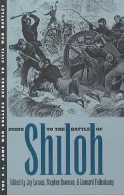 Guía de la batalla de Shiloh - Guide to the Battle of Shiloh