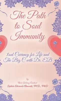 El camino hacia la inmunidad del alma - The Path to Soul Immunity