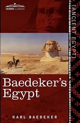 Baedeker's Egypt: Manual para viajeros - Baedeker's Egypt: Handbook for Travellers