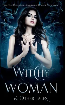 La mujer bruja y otros cuentos - Witchy Woman & Other Tales