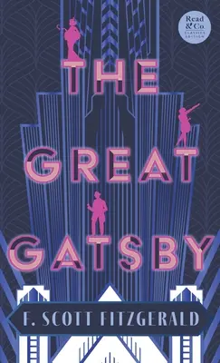 El Gran Gatsby: Con el relato corto 'Sueños de invierno', inspiración de la novela El Gran Gatsby - The Great Gatsby: With the Short Story 'Winter Dreams', The Inspiration for The Great Gatsby Novel