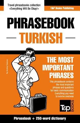 Libro de frases inglés-turco y minidiccionario de 250 palabras - English-Turkish phrasebook and 250-word mini dictionary